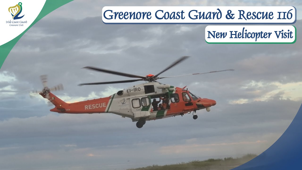 New Irish Coast Guard Helicopter Visiting Greenore Coast Guard!
