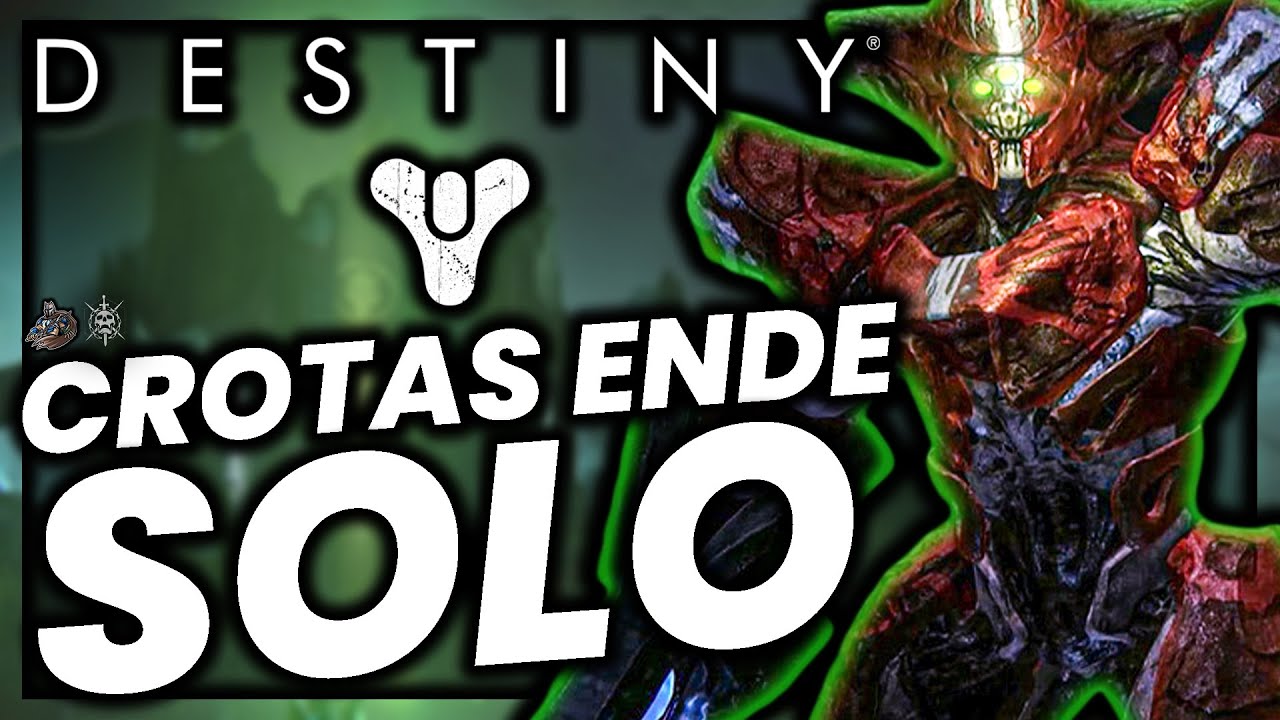 Destiny: Crotas Ende Raid Solo Teil 1/2 [2022] [Deutsch/German]