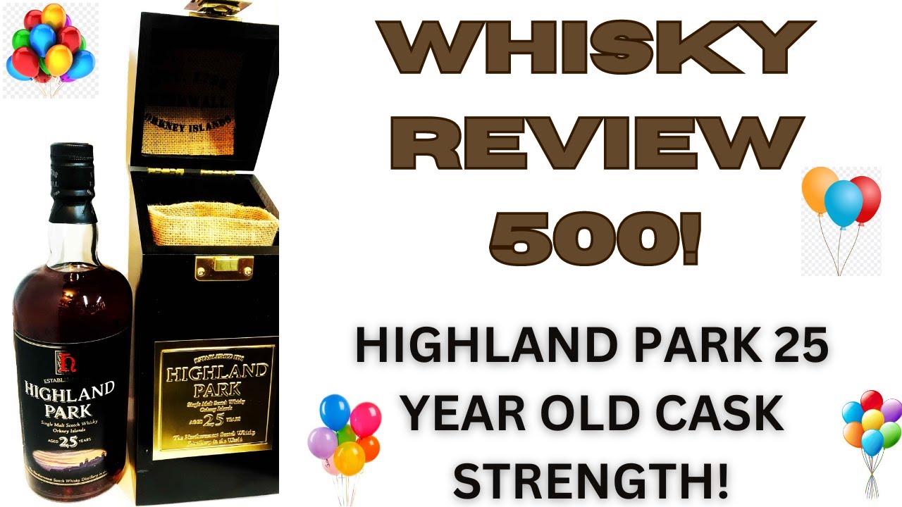 Highland Park 25 Year Old 2004: #500