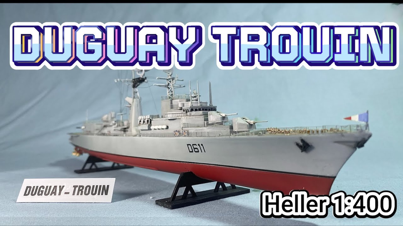 DUGUAY-TROUIN(Heller 1:400) デュゲイ＝トルーアン