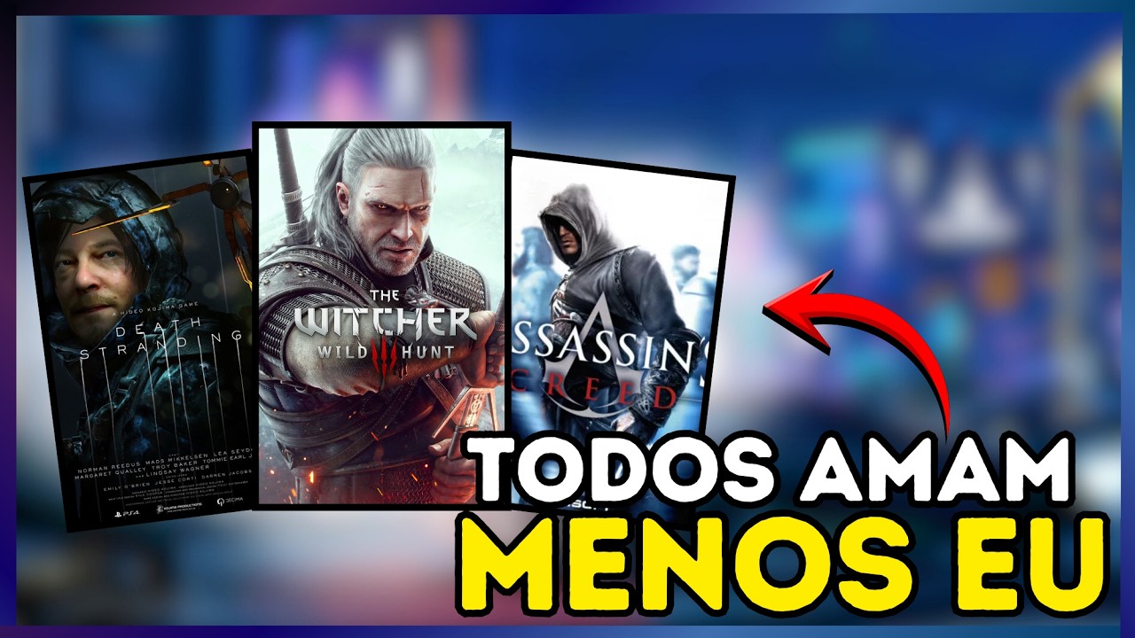 5 JOGOS que todo mundo AMA... mas eu NÃO