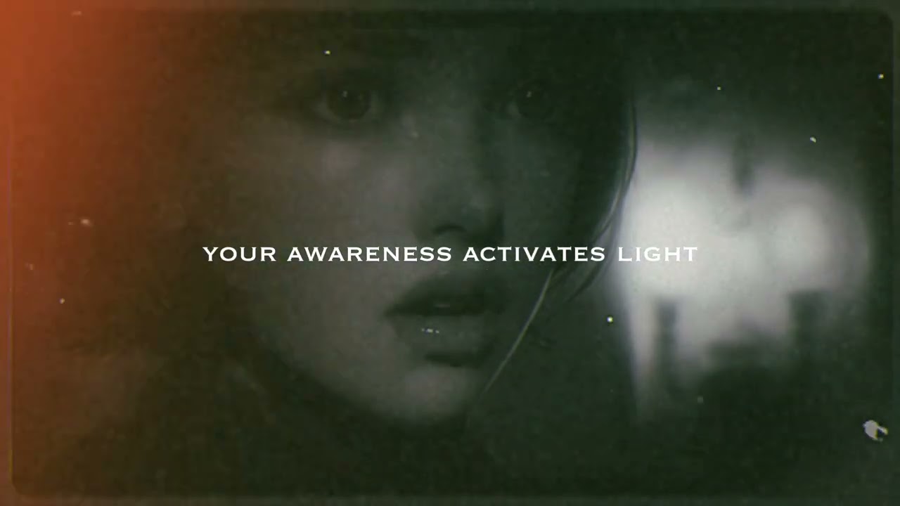 ⚡ your awareness activates light - subliminal (slowed)