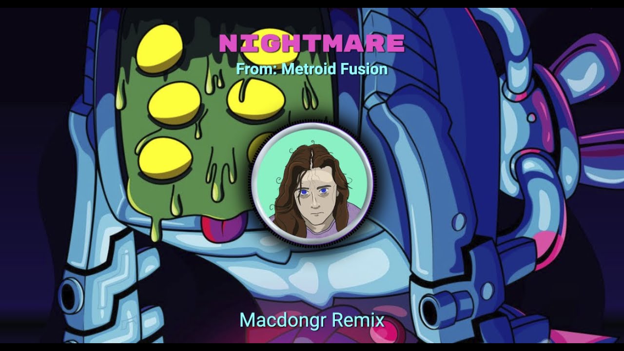 Nightmare Theme - Macdongr Remix