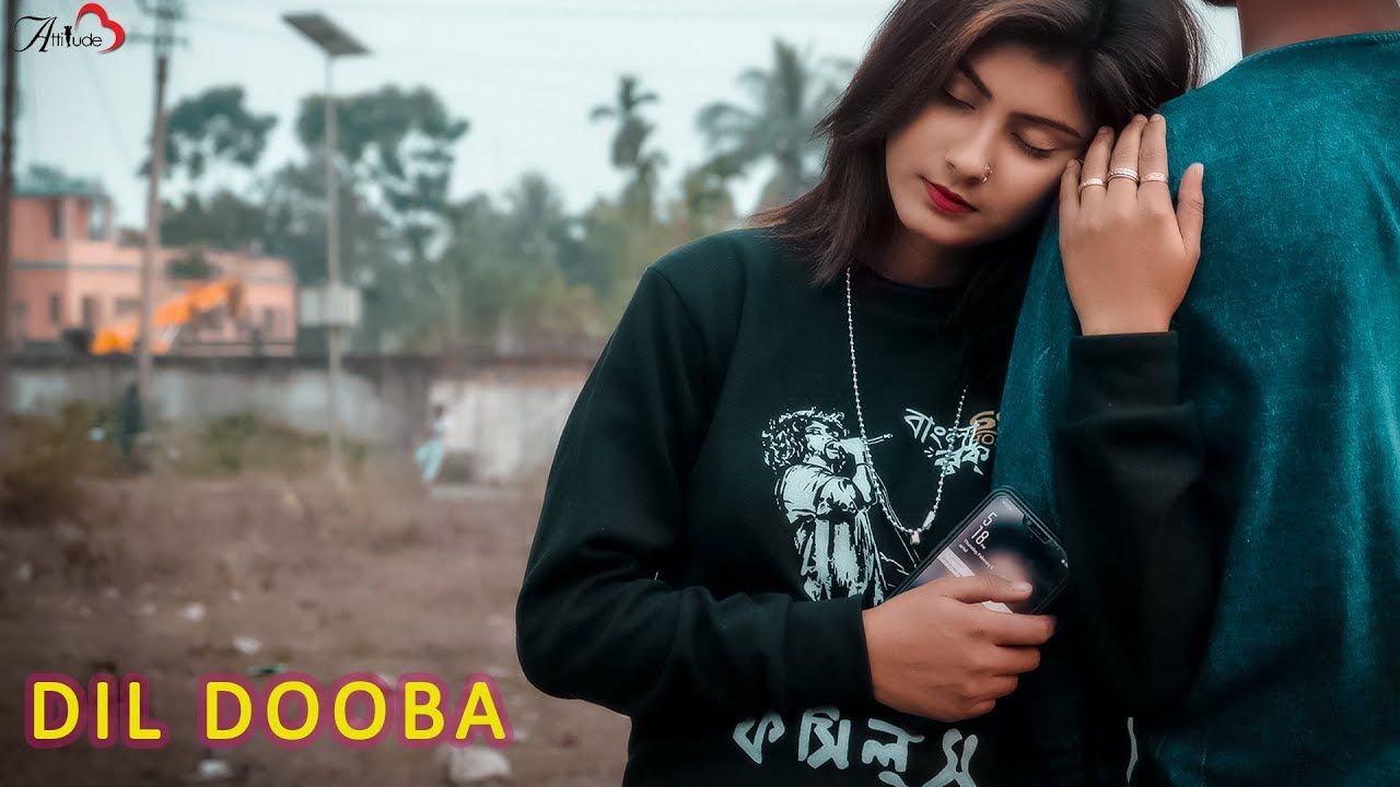 #tiktoksong#attitudelove Dil dooba./ Cute love story / simhi Ft. And subho & yuvraj.