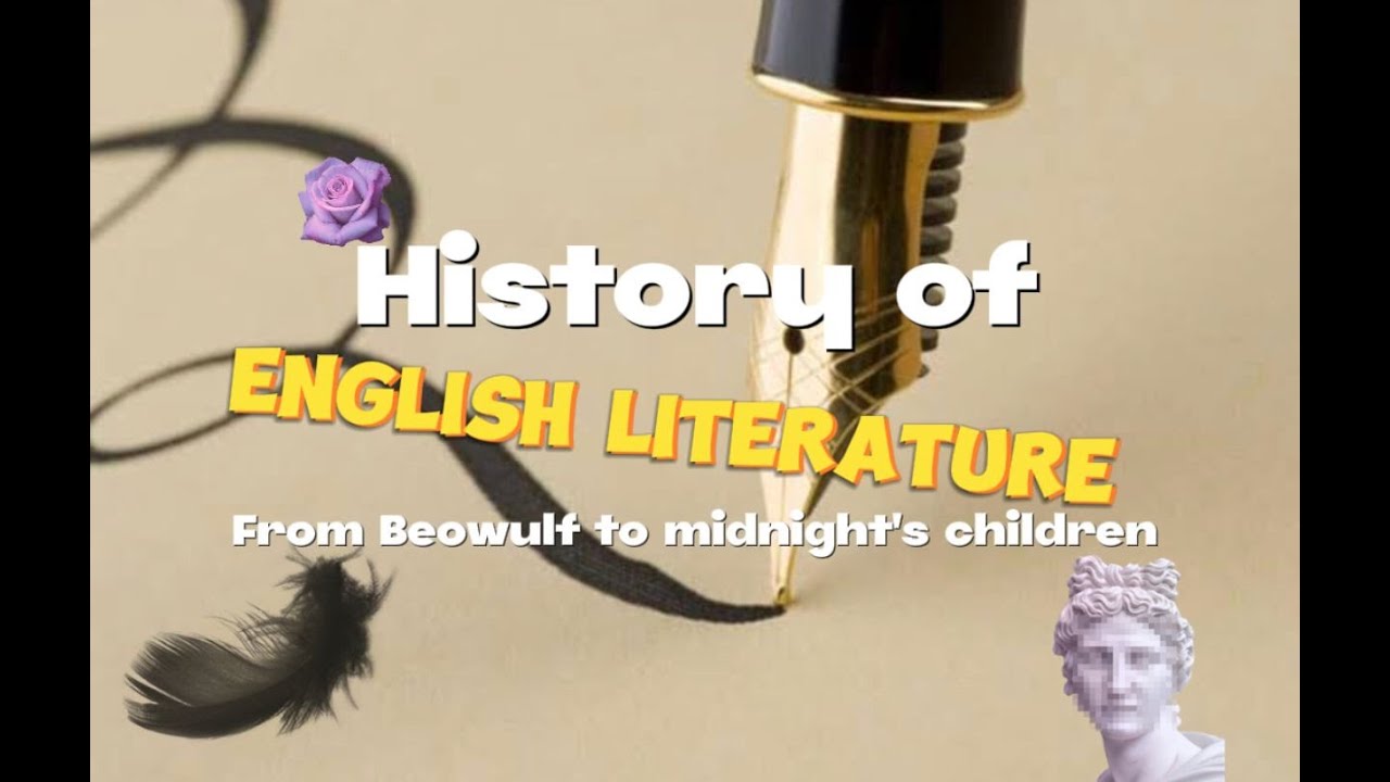 A Magical Journey through the History of English Literature! || Ancient Narratives