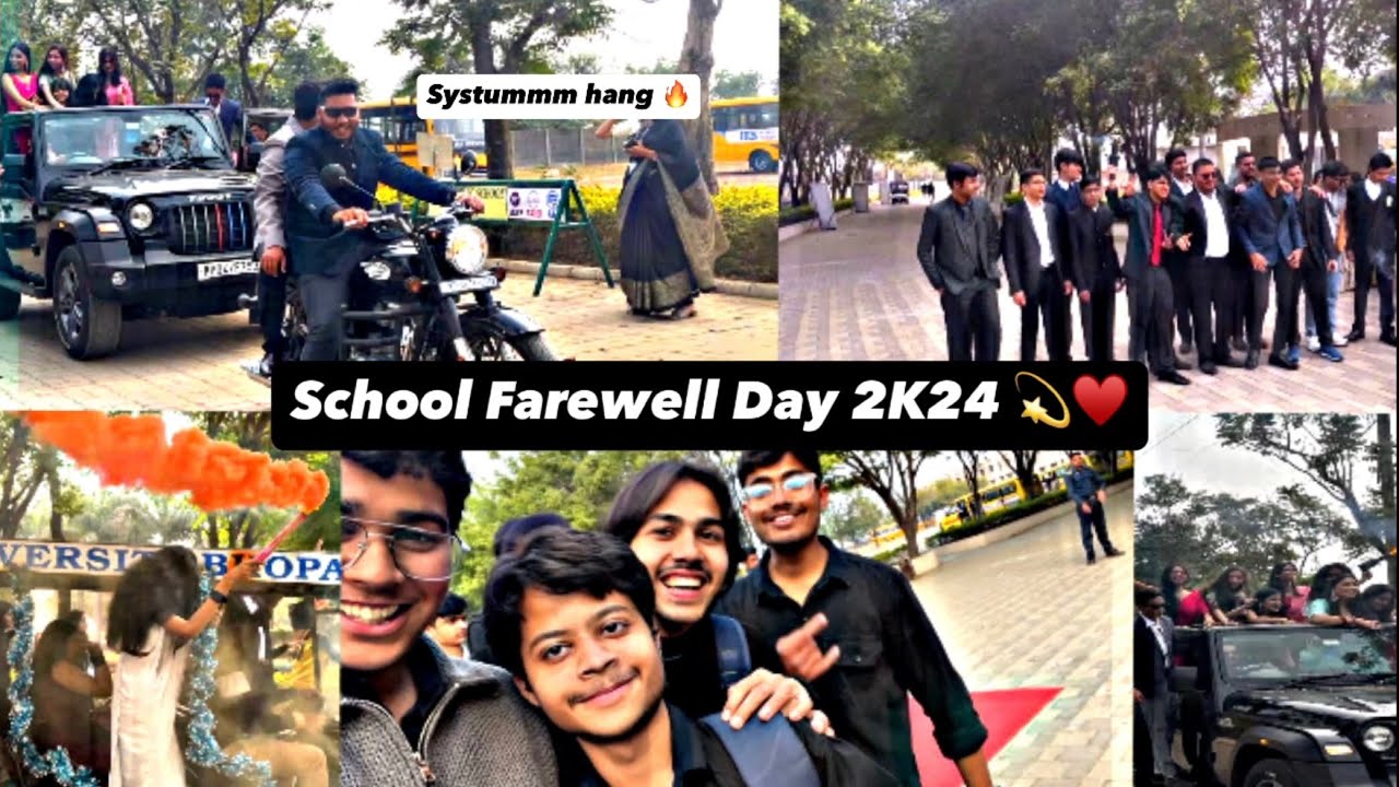 It’s SCHOOL FAREWELL DAY 2024 💫 || SYSTEM HANG 🚨🔥|| Giving Farewell to our Seniors