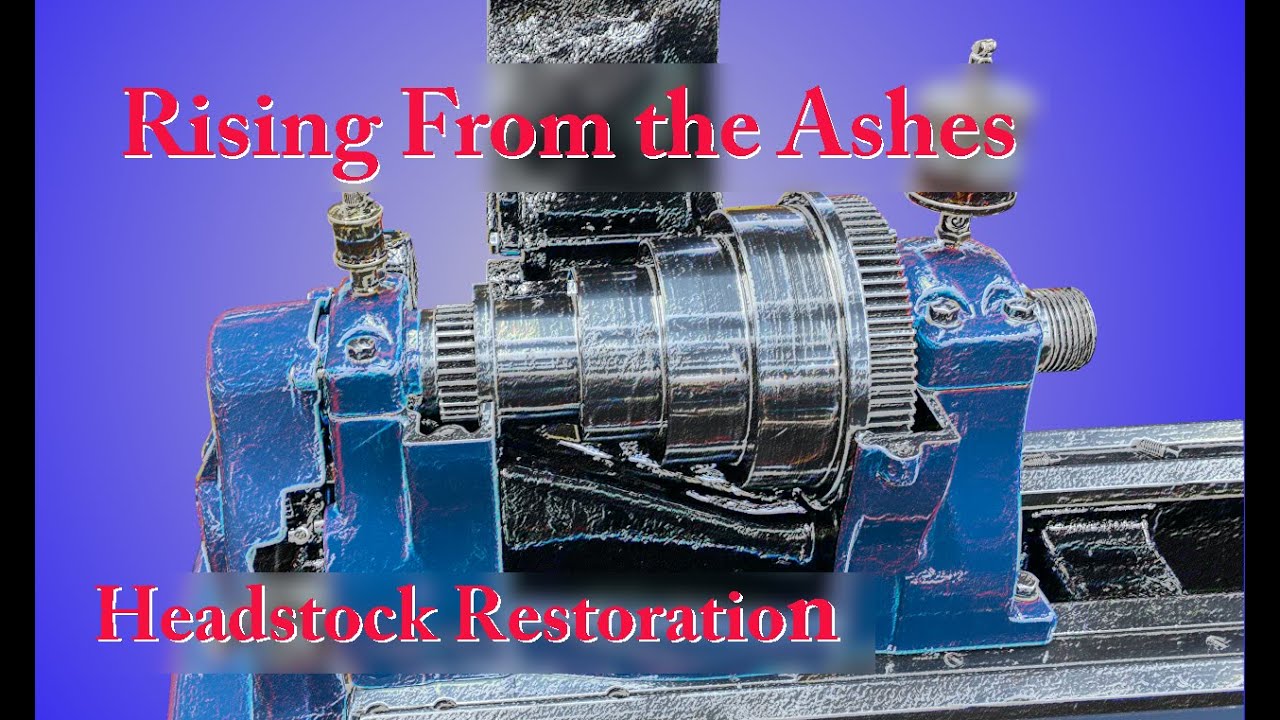 South Bend Lathe Restoration , Part 9 (Headstock Assembly)