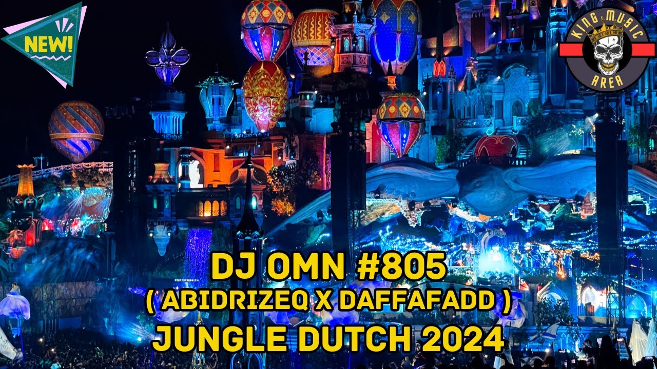 DJ OMN #805 ( ABIDRIZEQ X DAFFAFADD ) #SUPER DUPER VVIP EXPRESS!!! #KINGMUSICAREA
