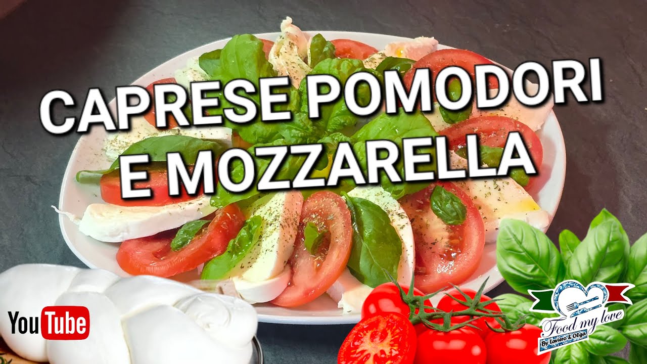 Caprese pomodori e mozzarella