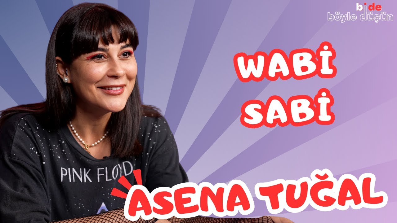 WABİ SABİ FELSEFESİ  Bi de Böyle Düşün  Asena Tuğal BİLİM SOSYOLOJİ EKONOMİ POLİTİKA TEKNOLOJİ SANAT