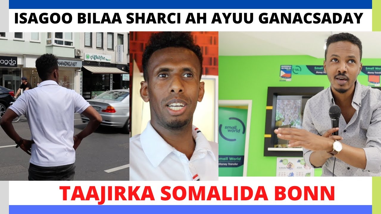 Tahriibe Taajiray || Wakhtiyar ayuu Jarmalka Jooga || 4 Meheradoodna Way u Shaqeeyaan BONN GERMANY