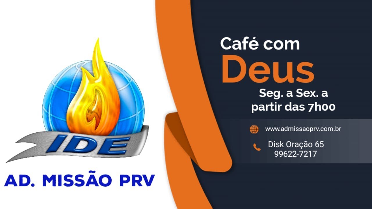 Caf&eacute; com Deus com o Pr. Robinho Ribeirol | AD. Miss&atilde;o PRV - 25/10/2021.