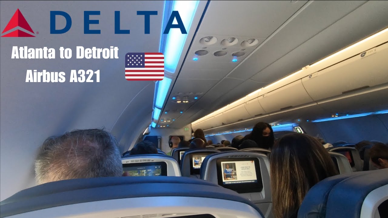 The Delta Air Lines Experience: Airbus A321 Economy from Atlanta to Detroit