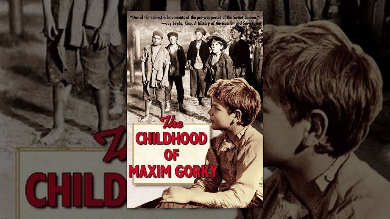 The Childhood of Maxim Gorky (1938) movie