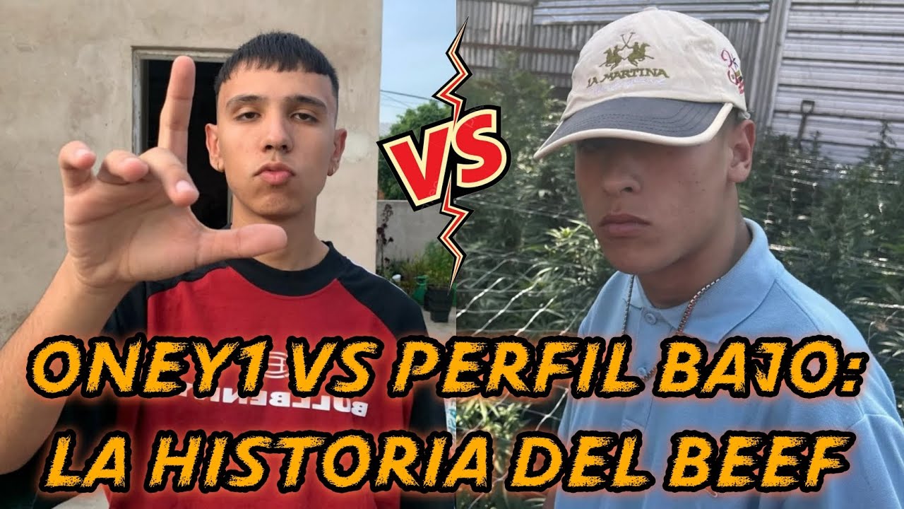 Oney1 vs Perfil Bajo: La historia del beef
