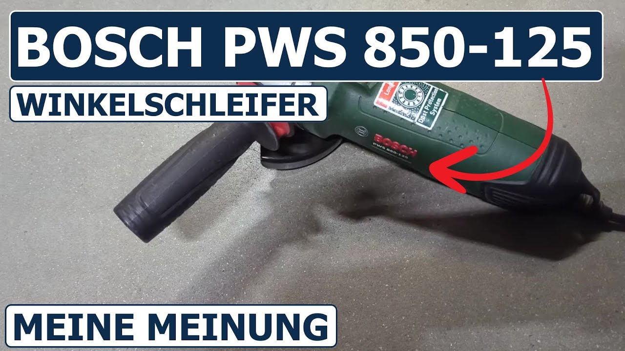 Meine Meinung zum Bosch PWS 850-125 Winkelschleifer |  kaufpiloten.de  |  #bosch #werkzeugtest