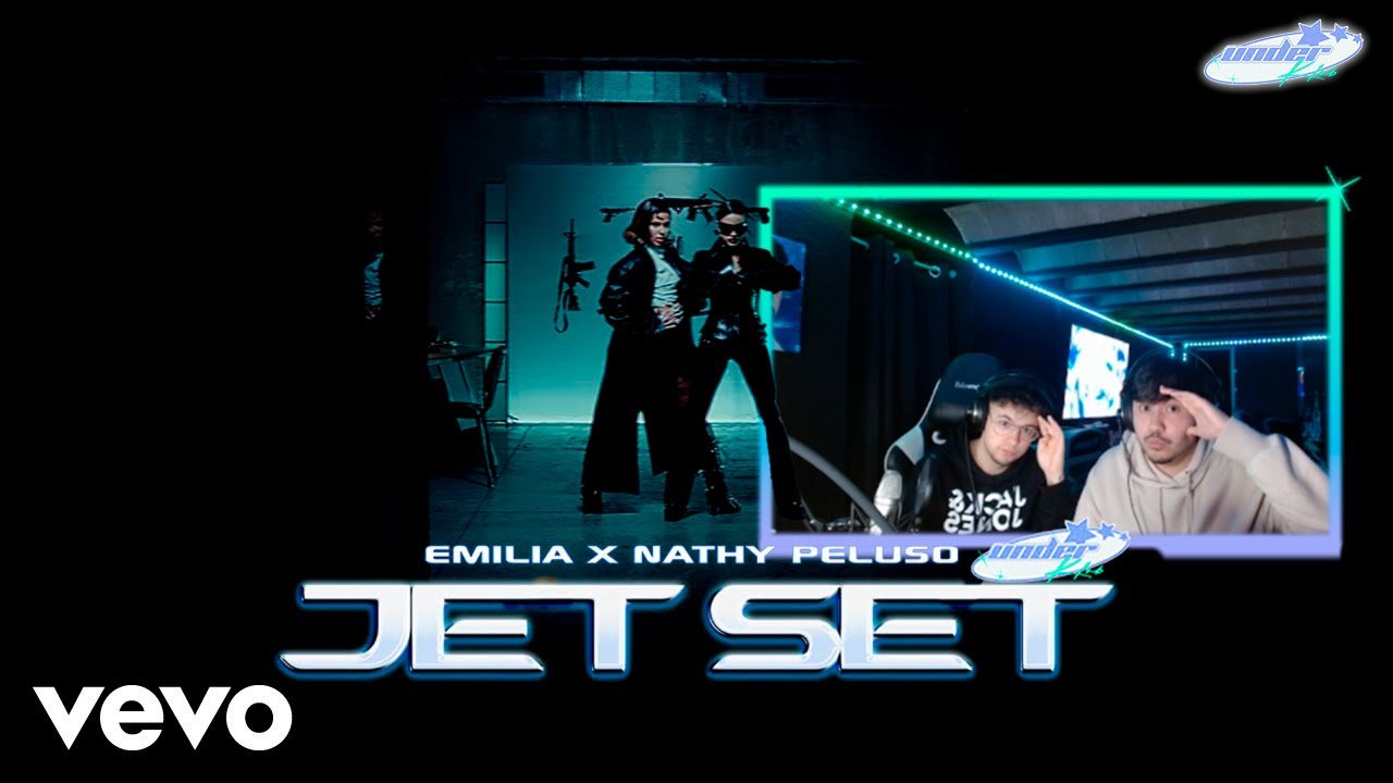 (REACCIÓN) Emilia, NATHY PELUSO - JET_Set.mp3