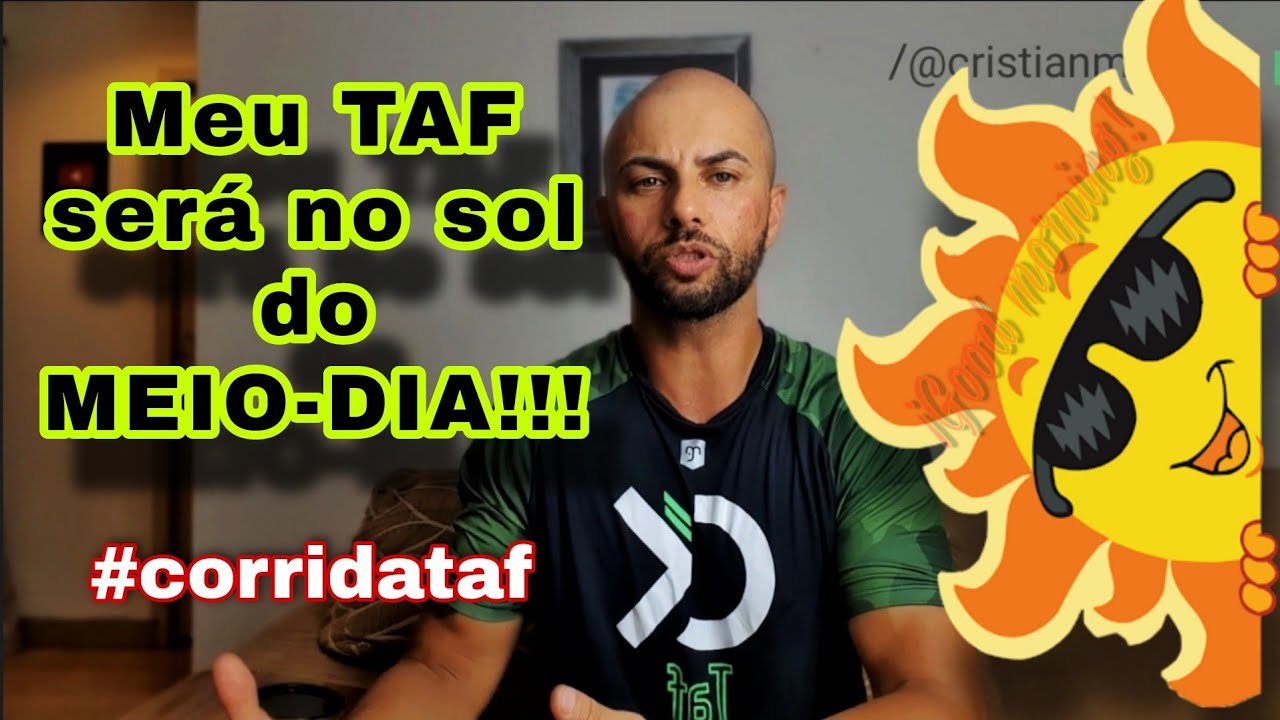 MEU TAF VAI SER NO SOL DO MEIO DIA! DEVO TREINAR QUANTAS VEZES AS 12H?