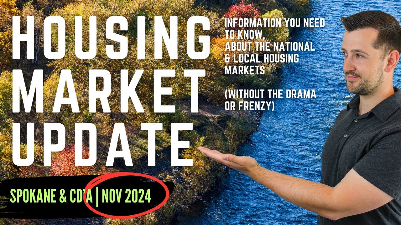 Spokane & Couer d'Alene Housing Market Update | NOVEMBER 2024