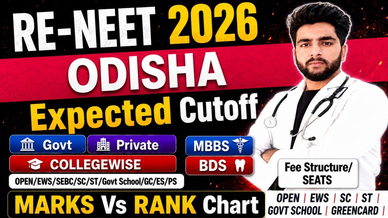 Odisha NEET 2026 Expected Cutoff: Govt & Private Colleges, Category-wise | Marks vs Rank | Seat M...