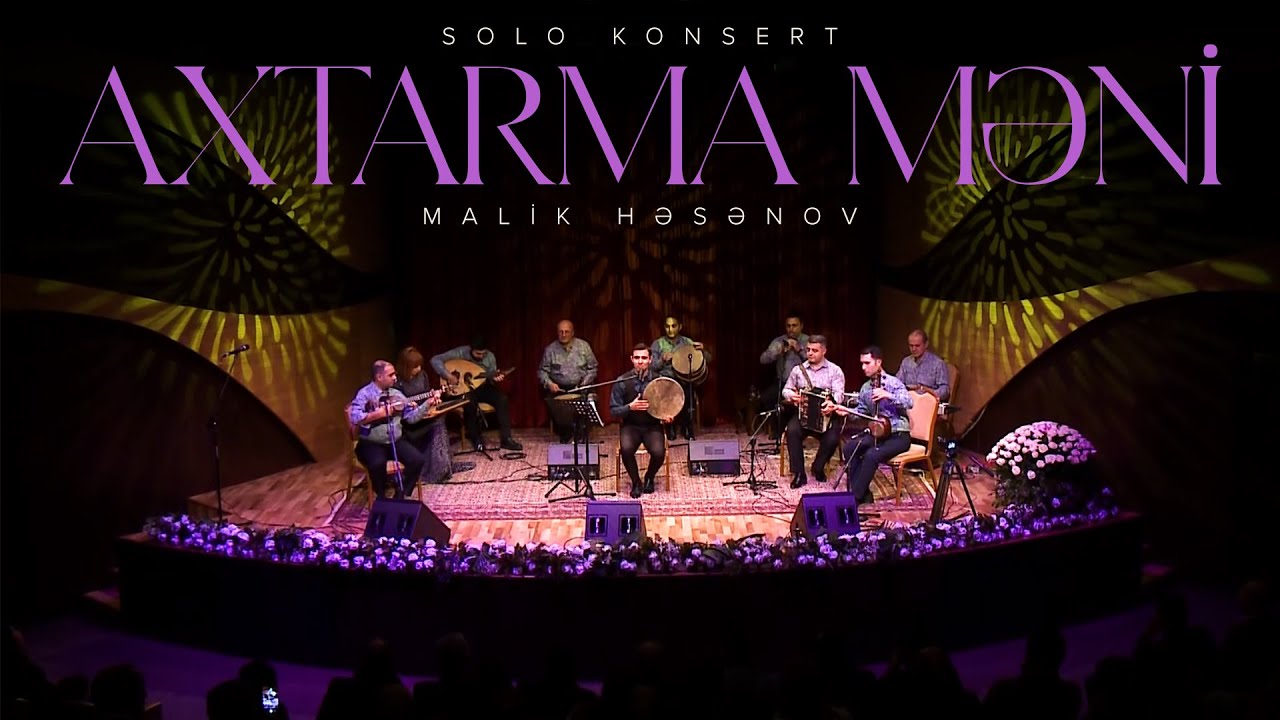 Malik Həsənov — Axtarma Məni | Solo Konsert | 2020