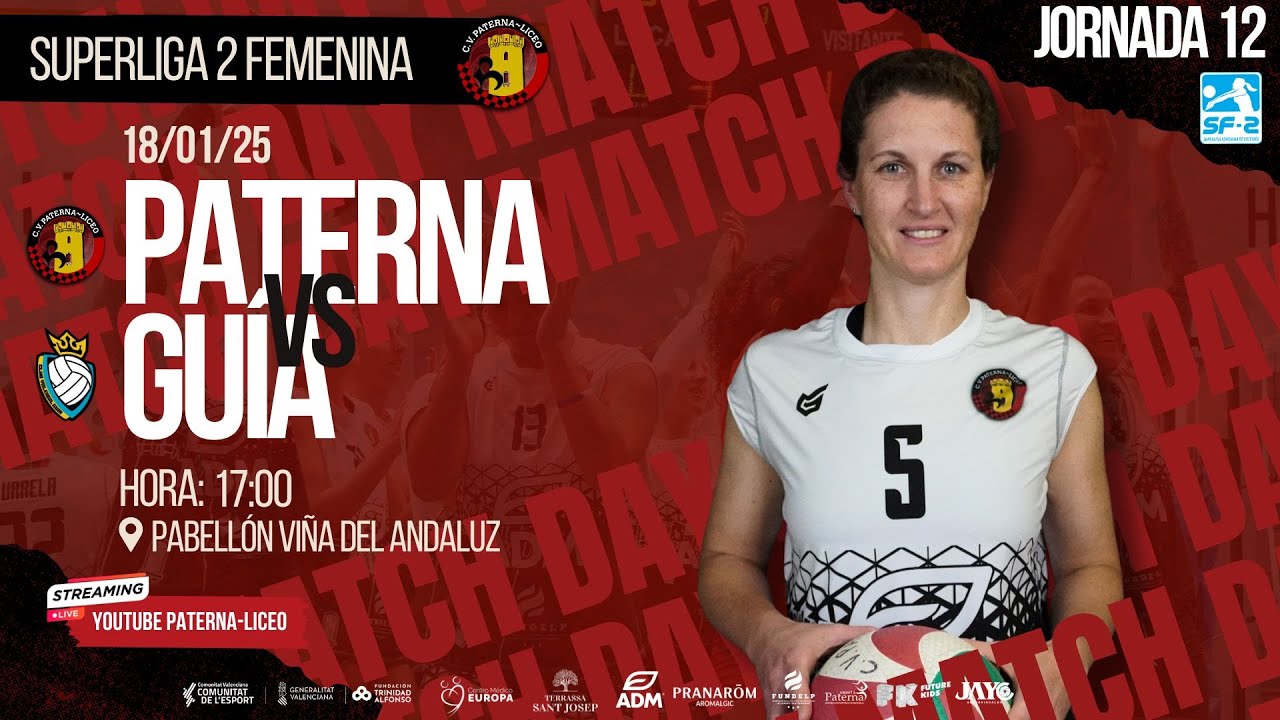 SUPERLIGA 2 FEMENINA / CV PATERNA LICEO - CV GUÍA / JORNADA 12