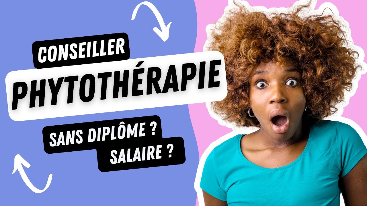 DEVENIR PHYTOTH&Eacute;RAPEUTE : Changez de Vie gr&acirc;ce &agrave; la Phytoth&eacute;rapie