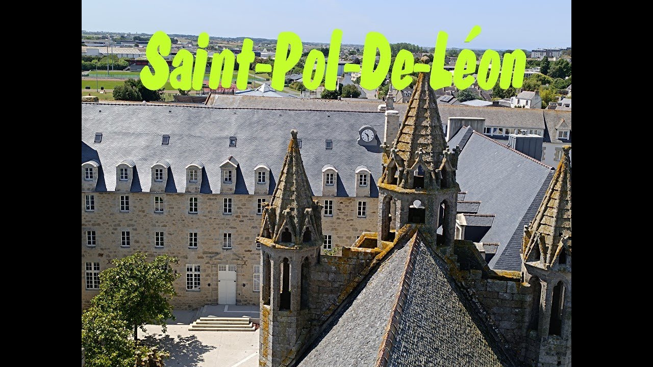 Saint Pol De Léon, ville historique dans le Finistère