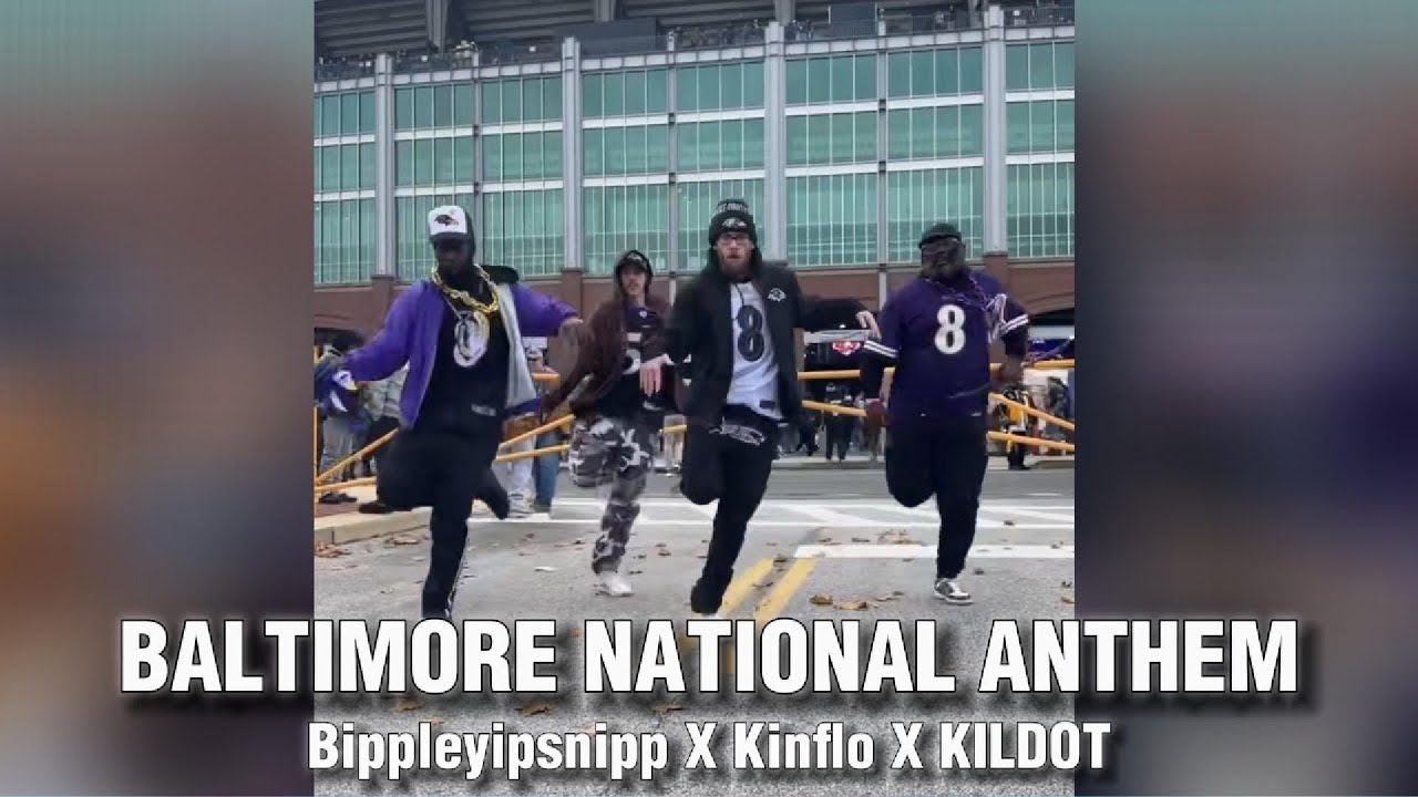 HOW YOU GONNA UP AND JITTLEYANG (BALTIMORE NATIONAL ANTHEM) -  BIPPLEYIPSNIPP X KINFLO X KILDOT
