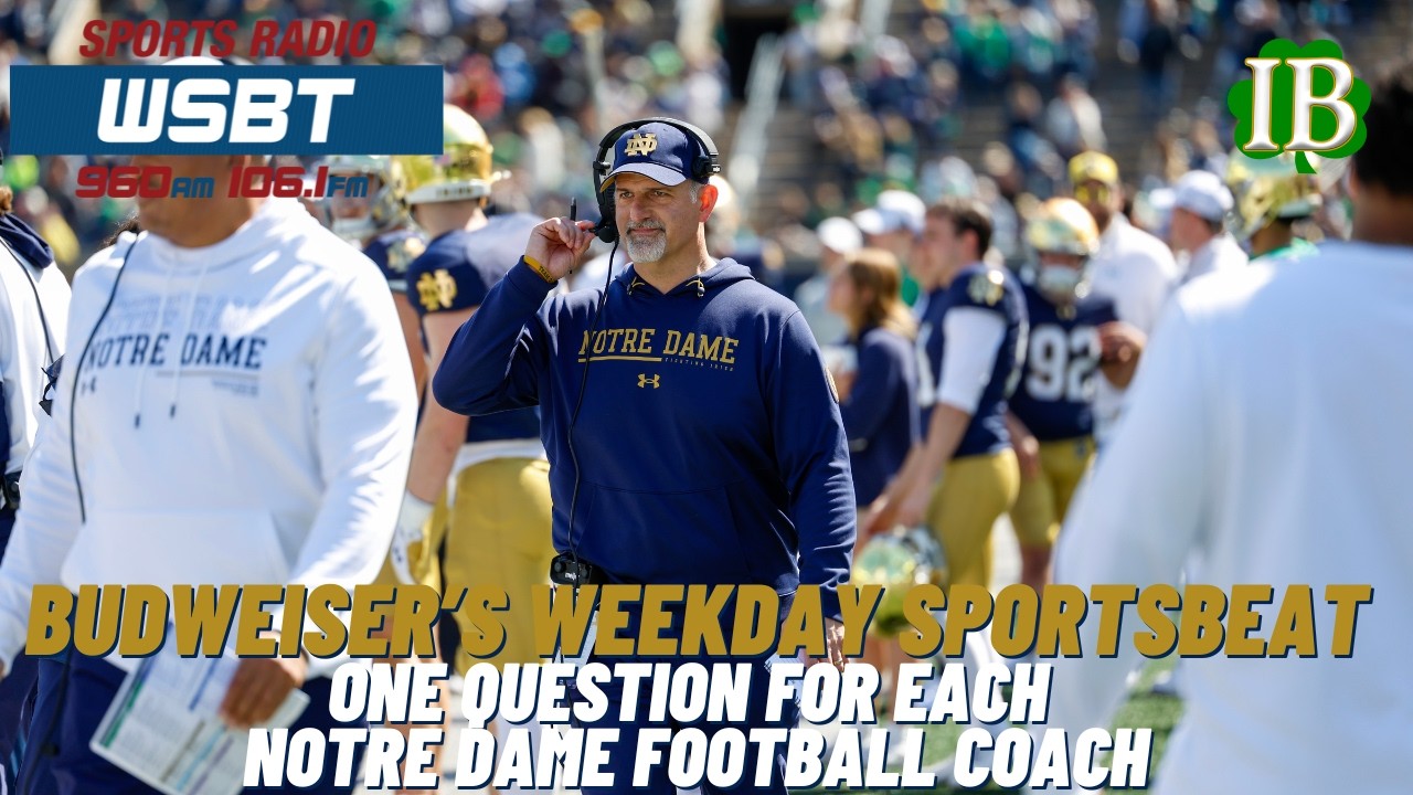 Budweiser's Weekday Sportsbeat: One Question For Each Notre Dame Football Coach