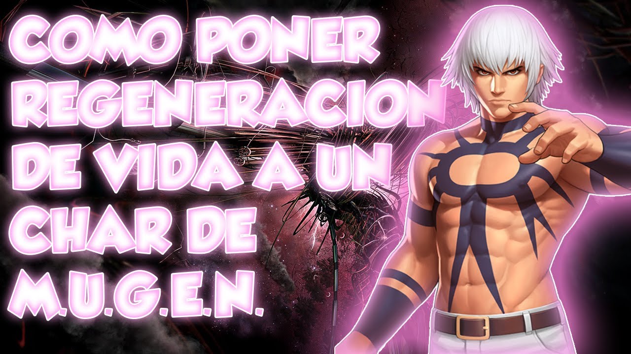 Tutorial Como poner regeneracion de vida a un char de M.U.G.E.N.