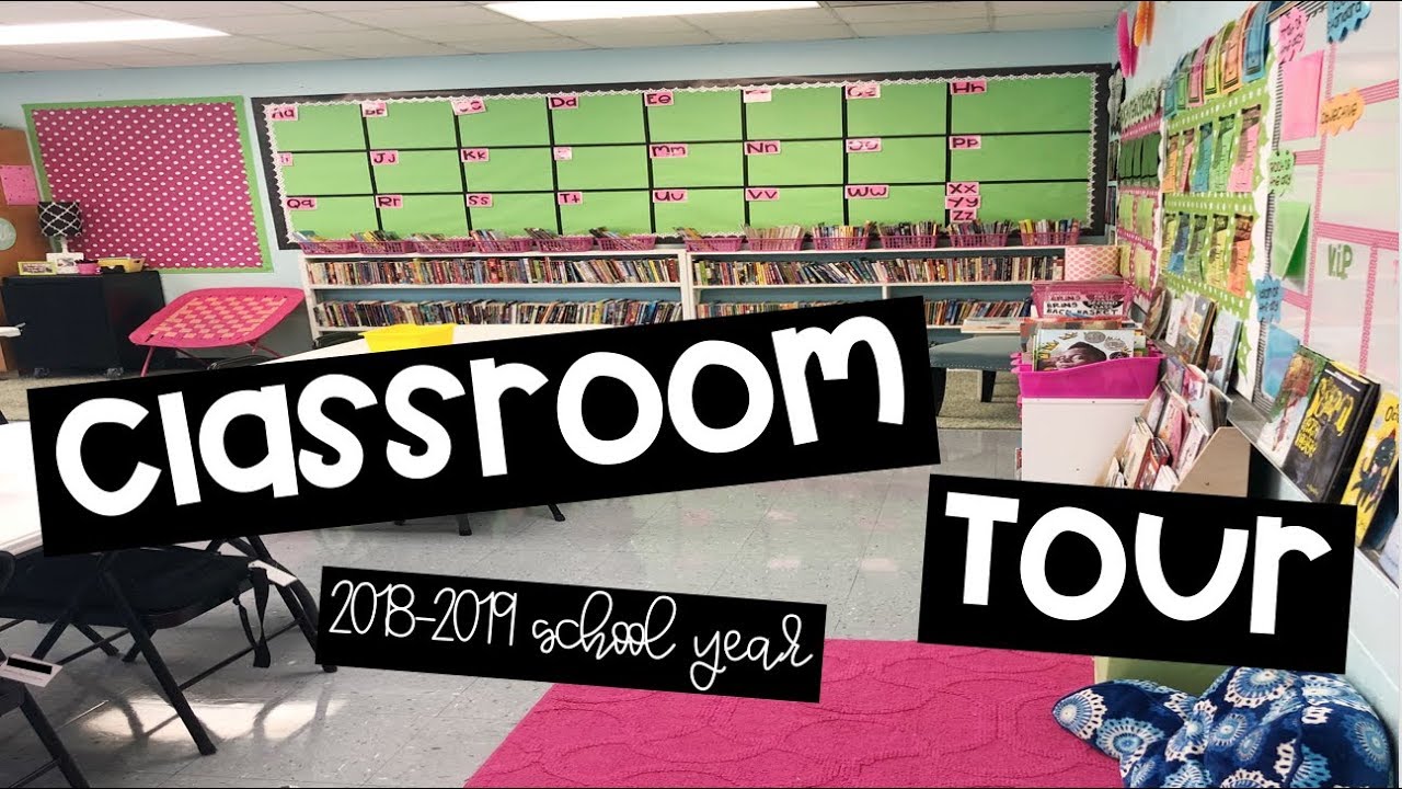 Classroom Tour 2018 2019