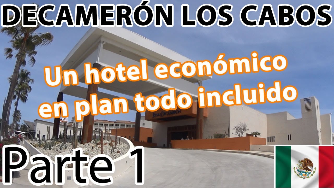 Hotel Royal Decamerón los Cabos .- Parte 1