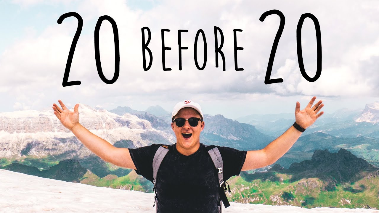 The 20 Best Things I Did Before Turning 20