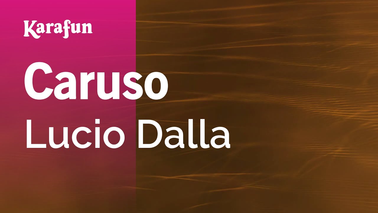 Caruso - Lucio Dalla | Versione Karaoke | KaraFun