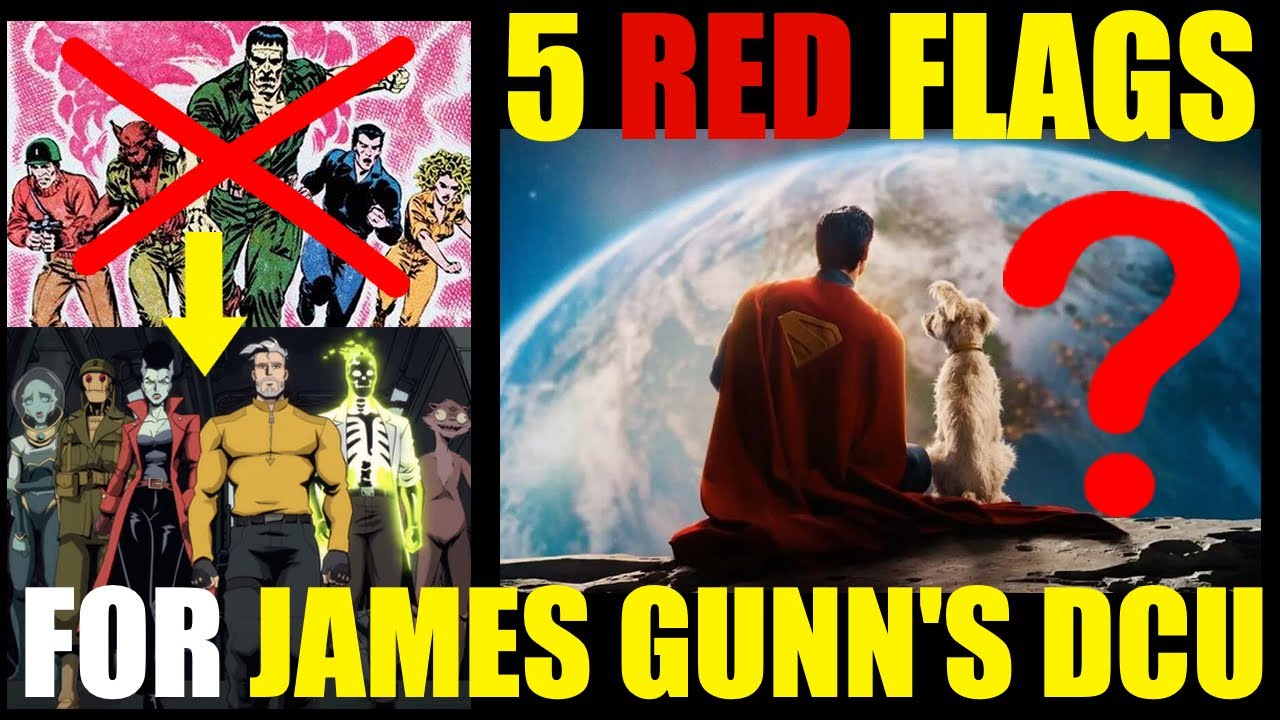 5 RED FLAGS for James Gunn's DCU