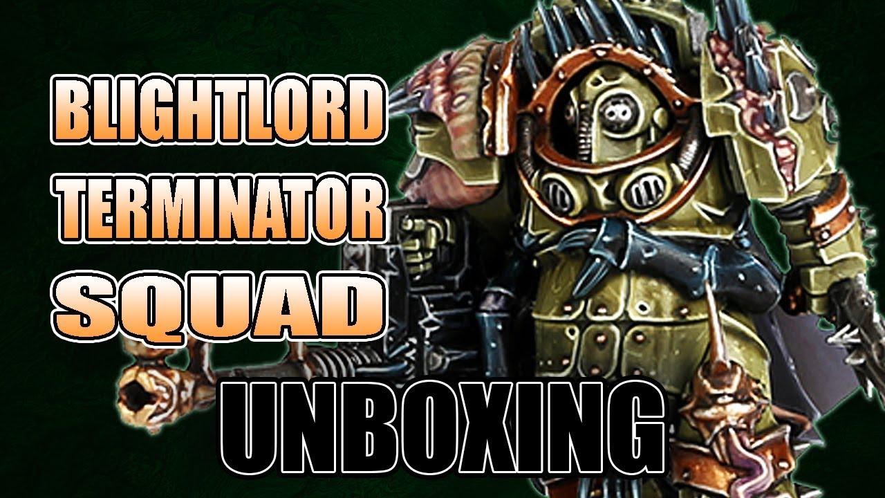 $60 Blightlord Terminators Death Guard Chaos