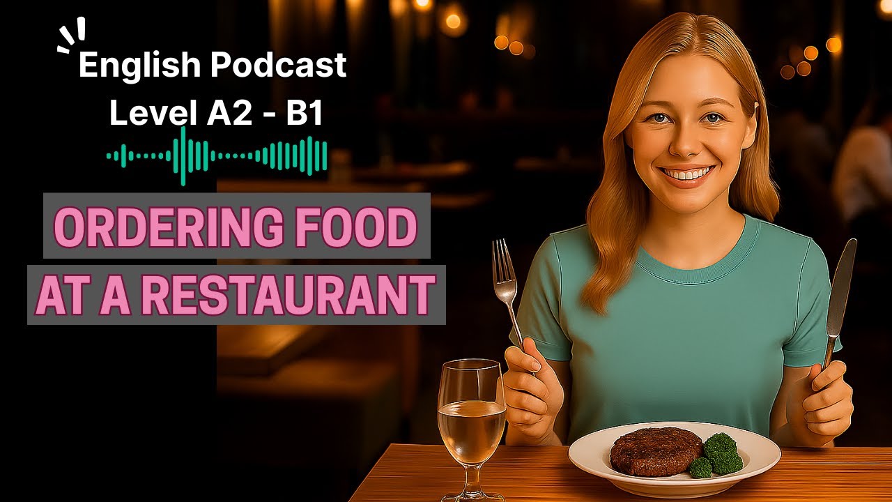 Order Food At a Restaurant in English | Learn English Podcast (Listen & Repeat) | English Around Me