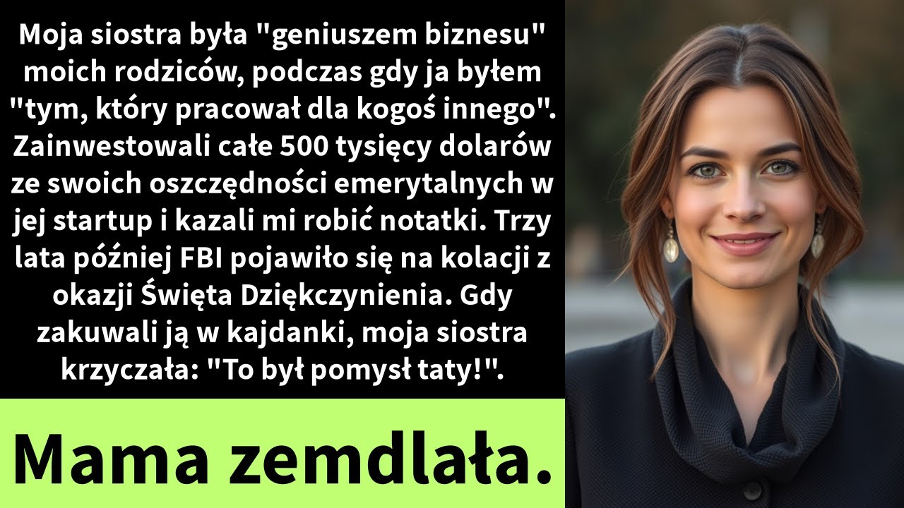 Moja siostra była 