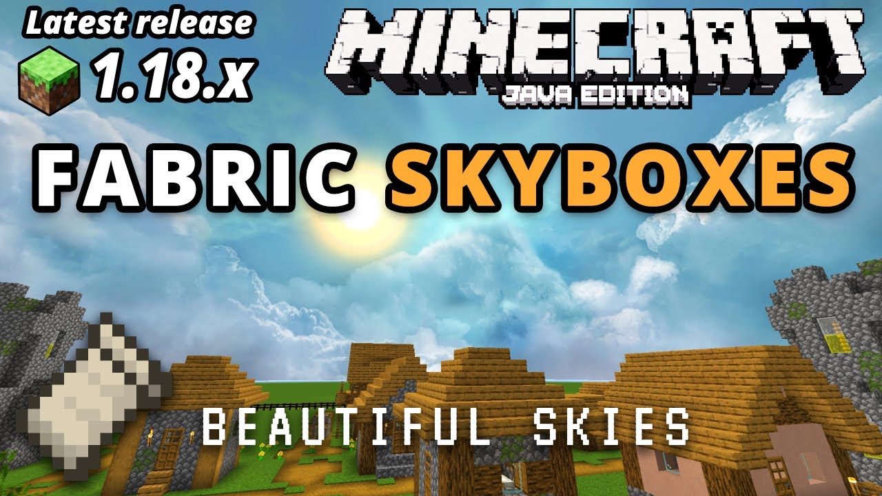 Minecraft Java 1.18.1 Fabric SkyBoxes Mod Custom Skybox Sodium 1.18.1 (No OptiFine)