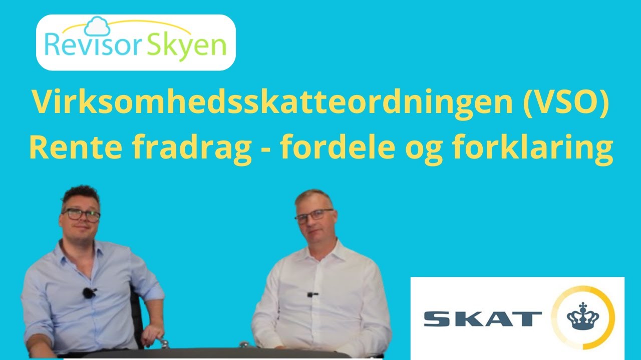 Fordele ved Virksomhedsskatteordning (VSO)