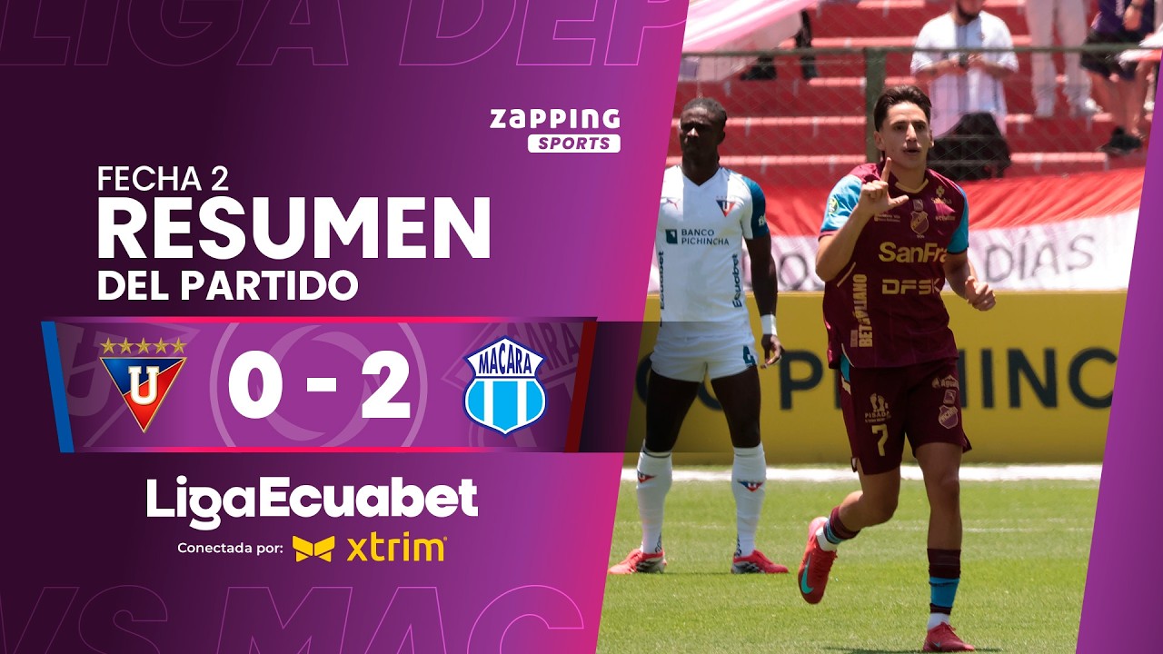 Liga de Quito 0 - 2 Macará / Fecha 2 / Liga Ecuabet conectada por Xtrim 2026