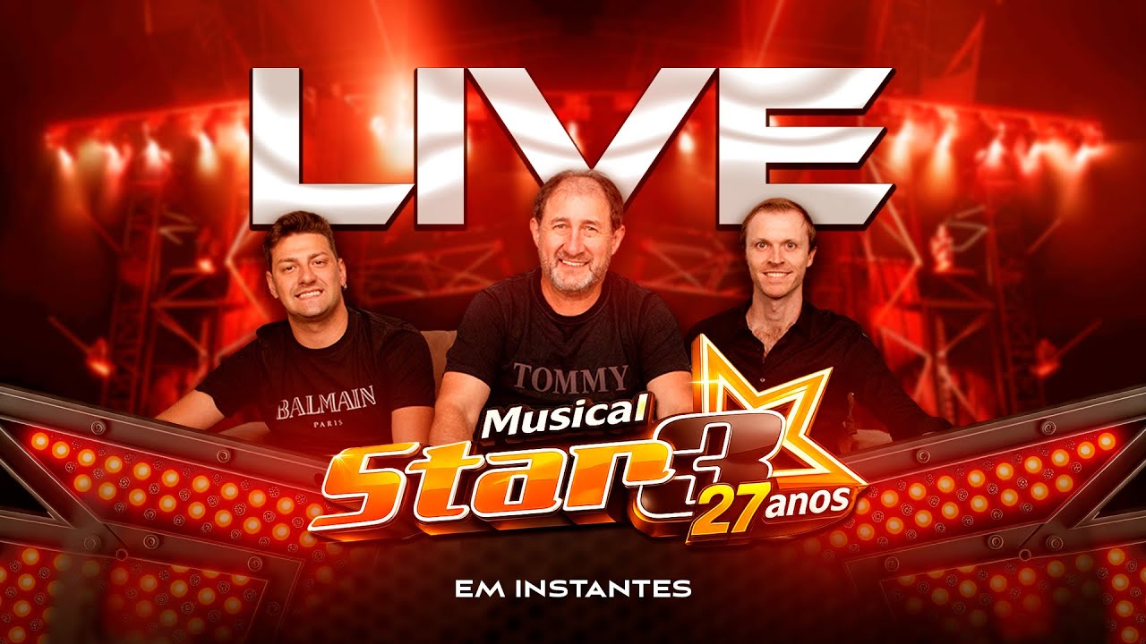 MUSICAL STAR 3 - 27 ANOS / AO VIVO