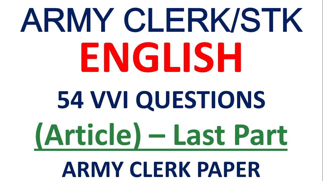 ARMY CLERK ENGLISH || ARTICLE | ENGLISH FOR ARMY CLERK || ARMY CLERK PAPER 2020 || DEFENCE academy