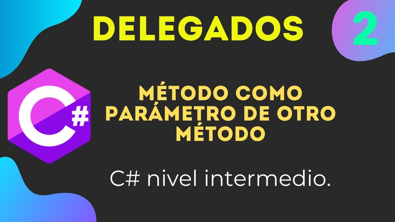 Delegado Como Parámetro de Otro Método | Función Callback en C#.🤯💻