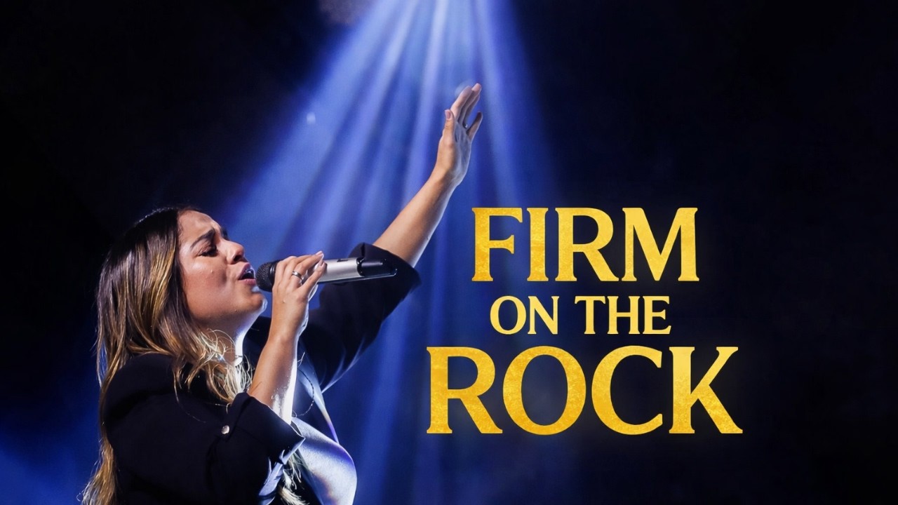 ‎Gabriela Rocha – Firm on the Rock | Christ-Centered Worship  | Faith That Stands‎