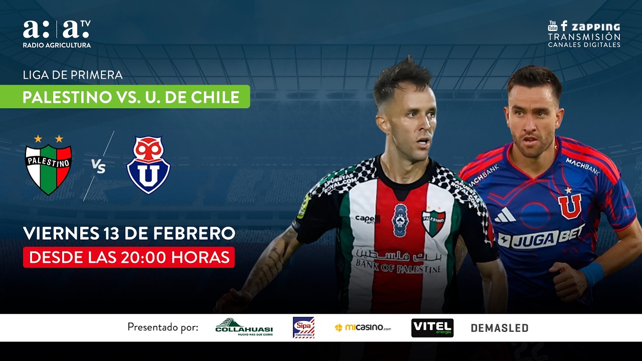 Liga de Primera - Palestino vs Universidad de Chile - DXT - 13 de febrero 2026
