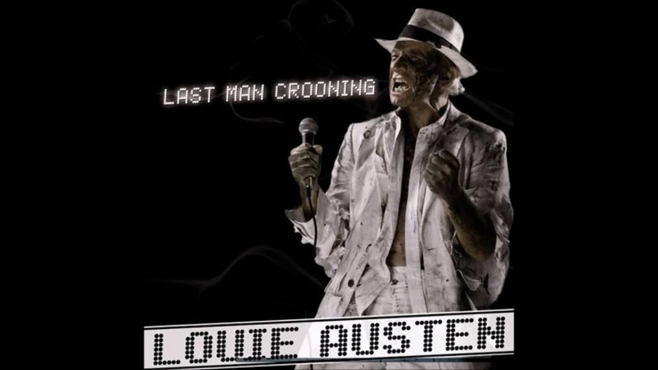 Louie Austen - My Last Song