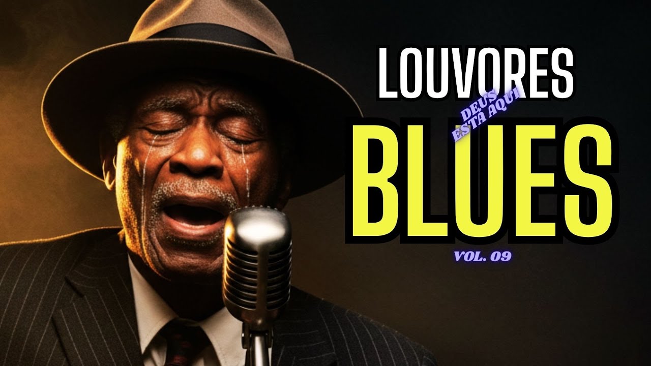 Louvor Soul e Blues, Vol. 9 Adora&ccedil;&atilde;o Genu&iacute;na e Profunda em Cada Acorde