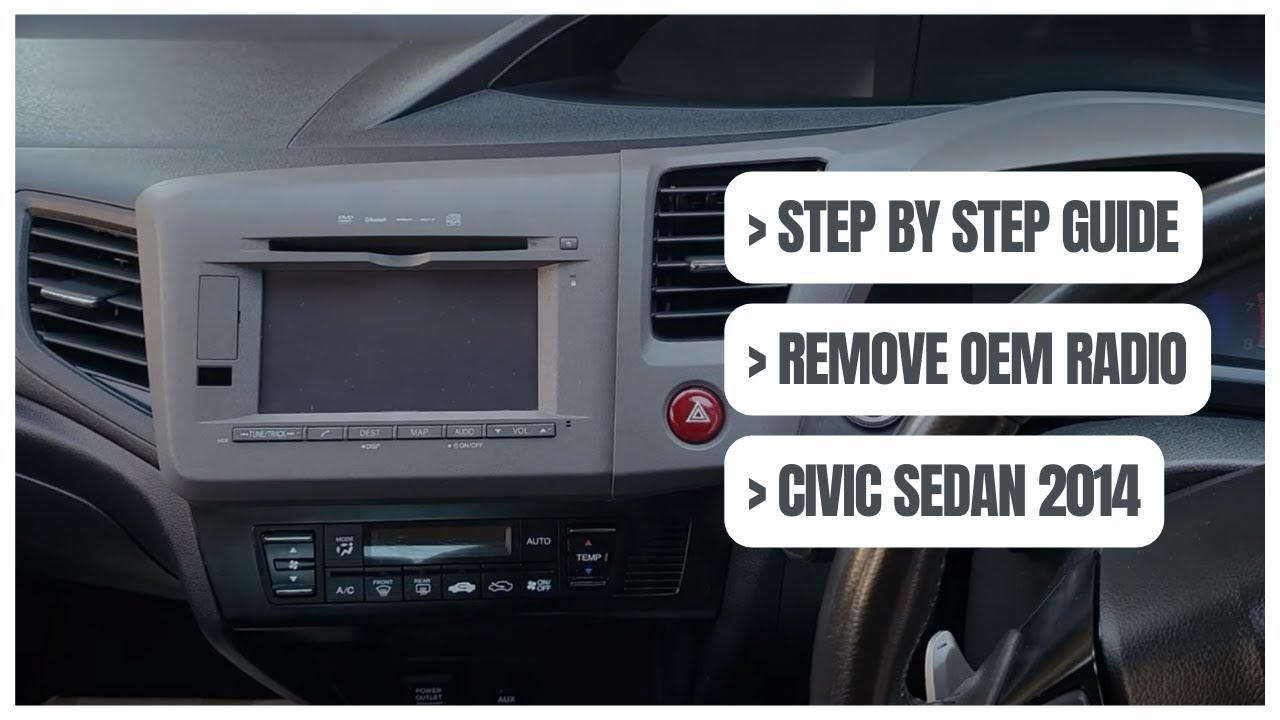 Step by Step Guide: How to remove factory radio HONDA CIVIC SEDAN 2014 (2012-2015)